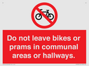 do-not-leave-bikes-or-prams-in-communal-areas-or-hallways-prohibition-sign~